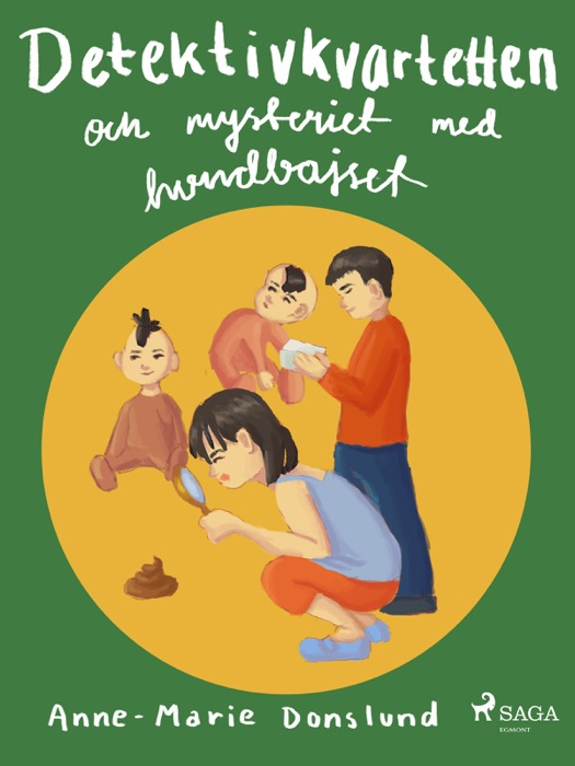 Detektivkvartetten och mysteriet med hundbajset