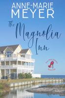 Anne-Marie Meyer - The Magnolia Inn artwork