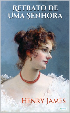 Capa do livro Retrato de uma Senhora de Henry James