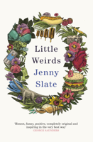 Jenny Slate - Little Weirds artwork