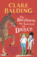 Clare Balding - The Racehorse Who Learned to Dance artwork