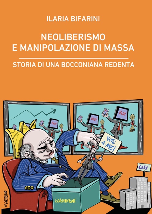 Neoliberismo e manipolazione di massa