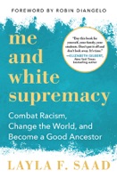 Me and White Supremacy - GlobalWritersRank