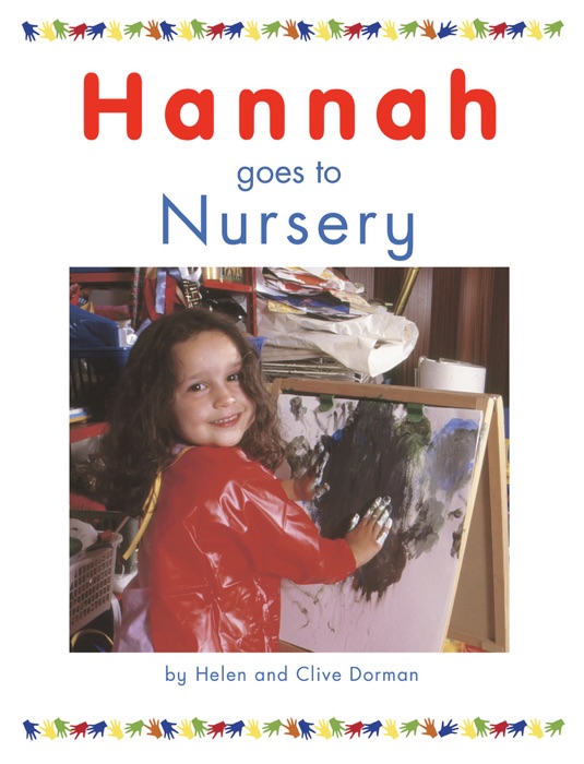 Hannah Goes To Nursery