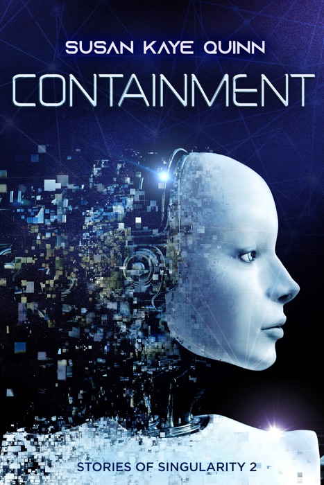 Containment (Stories of Singularity 2)