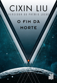 O fim da morte - Cixin Liu