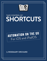 Rosemary Orchard - Take Control of Shortcuts artwork