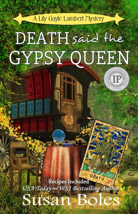 Death said the Gypsy Queen