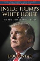 Doug Wead - Inside Trump's White House artwork