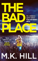 MK Hill - The Bad Place artwork