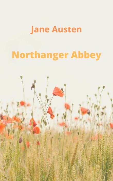 NORTHANGER ABBEY