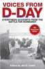 Voices from D-Day - Jon E. Lewis