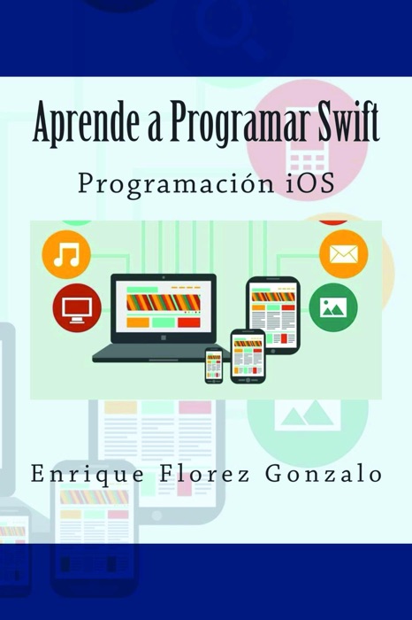 Aprende a Programar Swift: Programaci贸n iOS