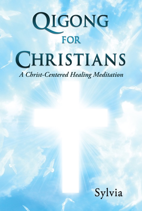 Qigong for Christians