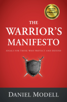 Daniel Modell - The Warrior's Manifesto artwork