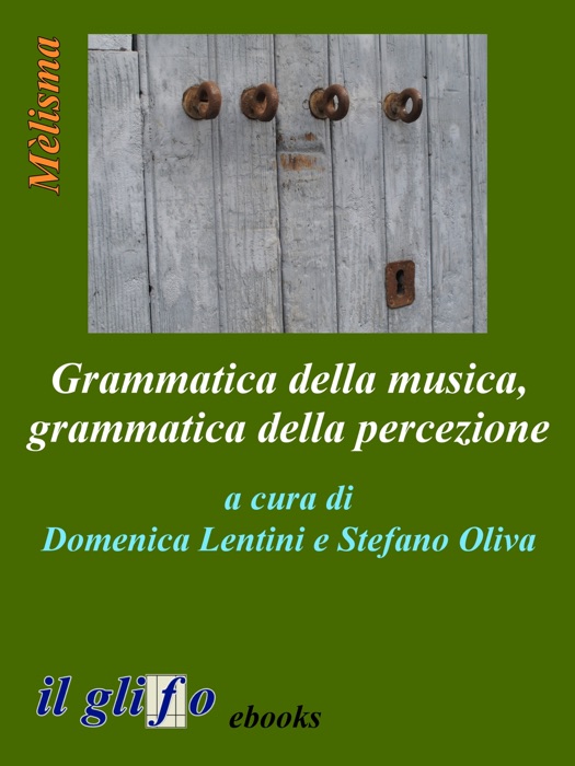 Grammatica della musica, grammatica della percezione