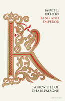 Janet L. Nelson - King and Emperor artwork