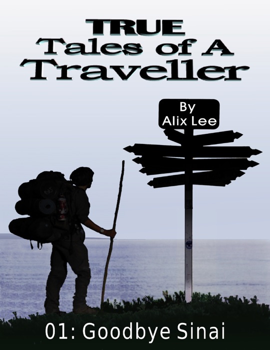 True Tales of a Traveller