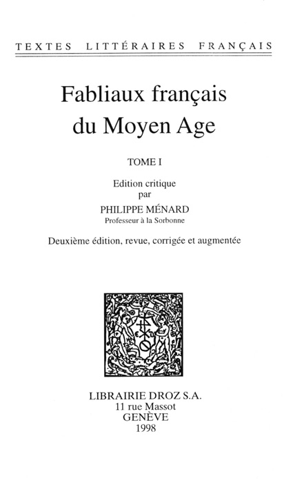 Fabliaux français du Moyen Age. Tome I