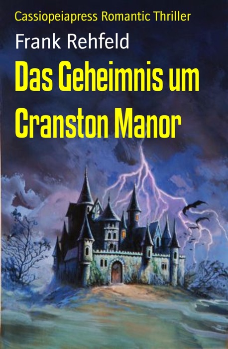 Das Geheimnis um Cranston Manor