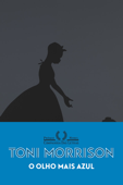 O olho mais azul - Toni Morrison