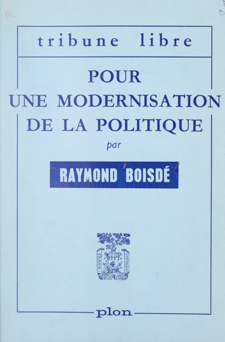 Pour une modernisation de la politique