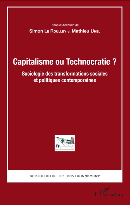 Capitalisme ou Technocratie ?