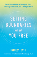 Nancy Levin - Setting Boundaries Will Set You Free artwork