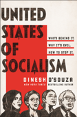United States of Socialism - Dinesh D'Souza
