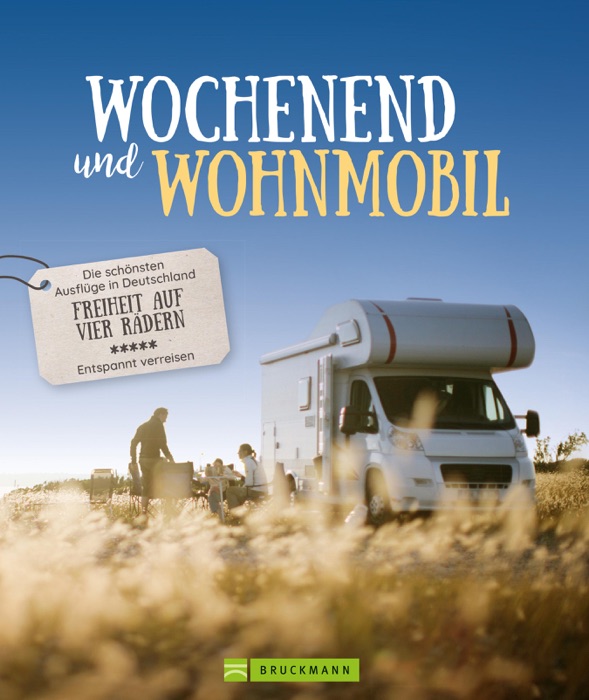 Wochenend´ und Wohnmobil