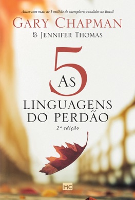 Capa do livro As 5 Linguagens do Perdão de Gary Chapman e Jennifer Thomas