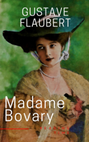 Gustave Flaubert & Reading Time - Madame Bovary artwork