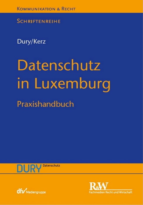 Datenschutz in Luxemburg