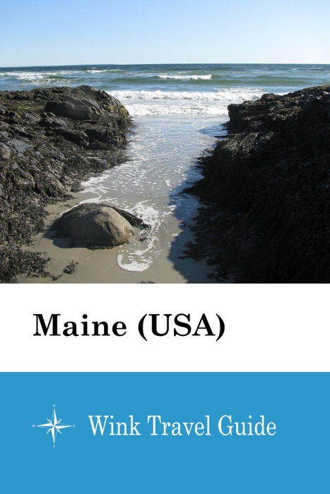 Maine (USA) - Wink Travel Guide