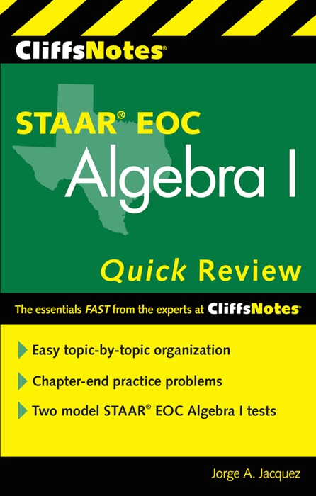 CliffsNotes STAAR EOC Algebra I Quick Review