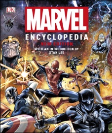 Marvel Encyclopedia New Edition - Stephen Wiacek, DK, Stan Lee & Adam Bray by  Stephen Wiacek, DK, Stan Lee & Adam Bray PDF Download