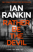 Ian Rankin - Rather Be the Devil artwork
