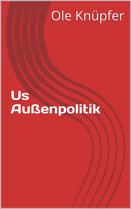 US Außenpolitik