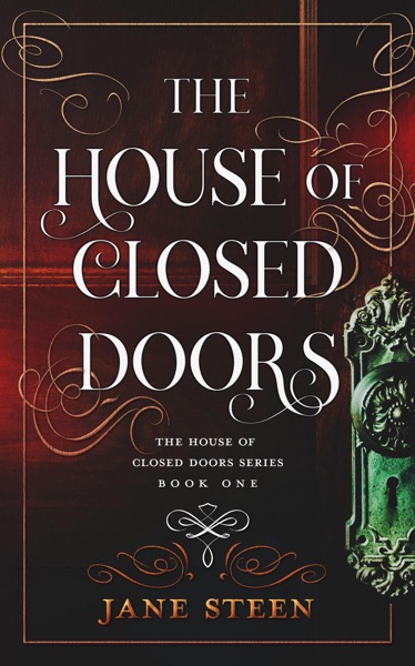 The House of Closed Doors