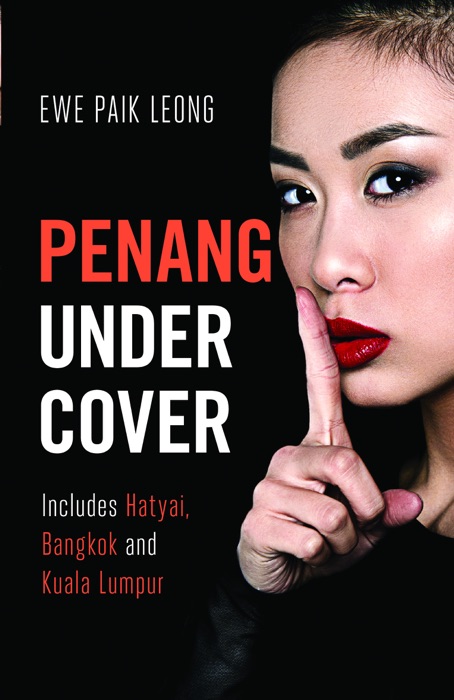 Penang Undercover