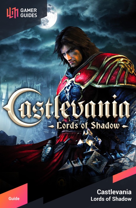 Castlevania: Lords of Shadow - Strategy Guide