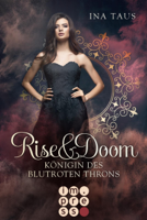 Ina Taus - Rise & Doom 3: Königin des blutroten Throns artwork