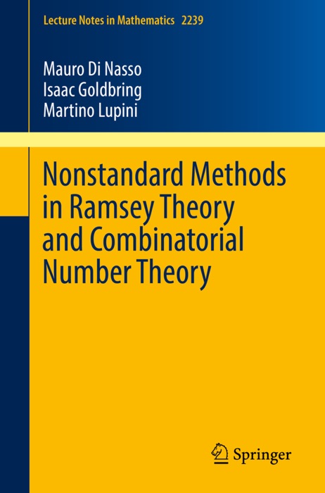 Nonstandard Methods in Ramsey Theory and Combinatorial Number Theory