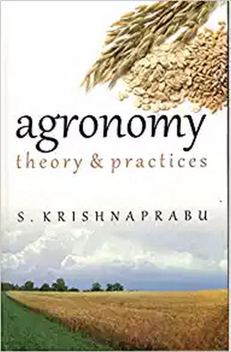 Agronomy: Theory & Practices
