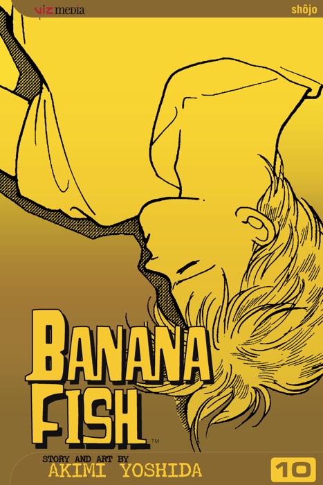 Banana Fish, Vol. 10