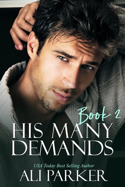 His Many Demands Book 2