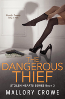 Mallory Crowe - The Dangerous Thief artwork