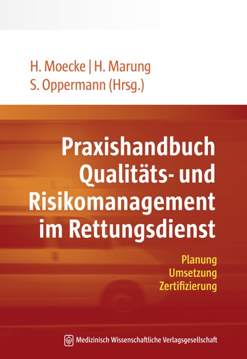 Praxishandbuch Qualitäts- und Risikomanagement im Rettungsdienst