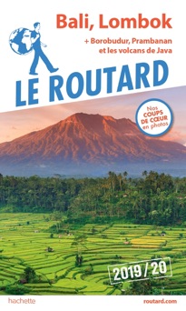 Guide du Routard Bali Lombok 2019/20 - Collectif