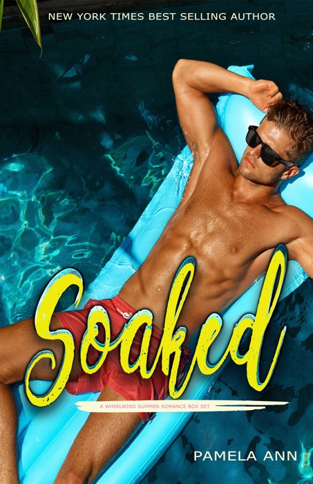 Soaked [A Box Set]